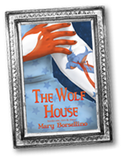 The Wolf House