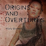 Origins and Overtures