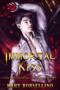Immortal Kiss